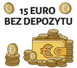 15 euro bez depozytu