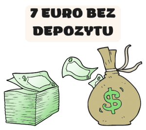  7 euro bez wpłaty